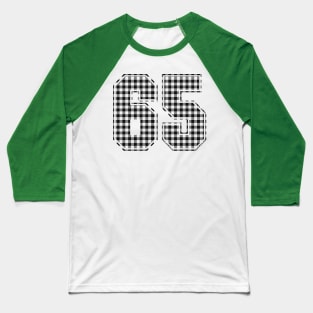 Plaid Number - 65 - Dark Baseball T-Shirt